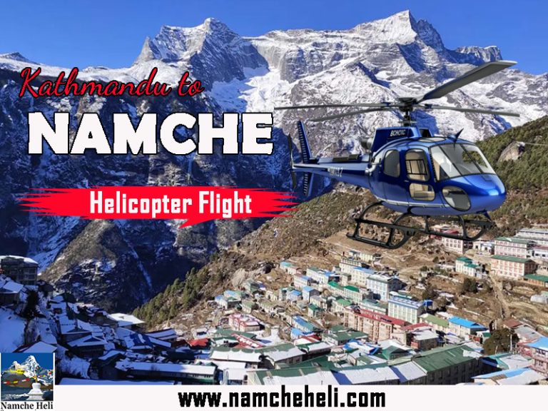 Kathmandu to Namche Helicopter Flight: Cost and Route 2026/27