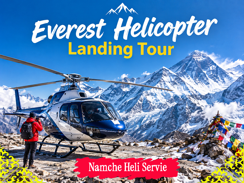 Everest Helicopter Landing Tour: Complete 2026/27 Guide
