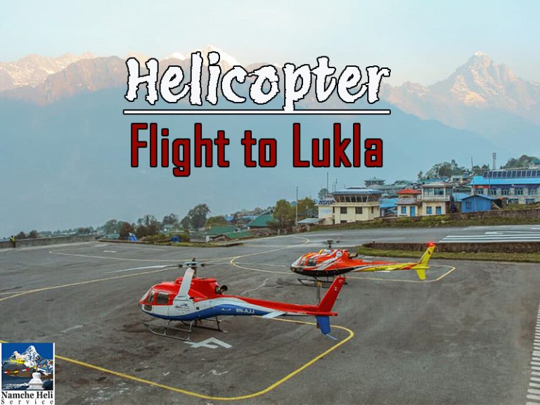 Helicopter Flight to Lukla: Routes, Cost, and Booking
