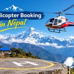 Helicopter Booking in Nepal: Complete Guide & Pricing Strategy