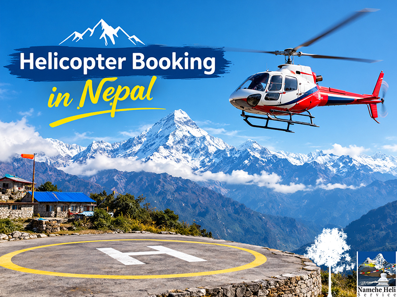 Helicopter Booking in Nepal: Complete Guide & Pricing Strategy